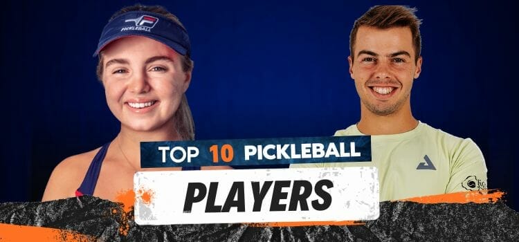 Top 10 Pickleball Players – Pickleball Legends